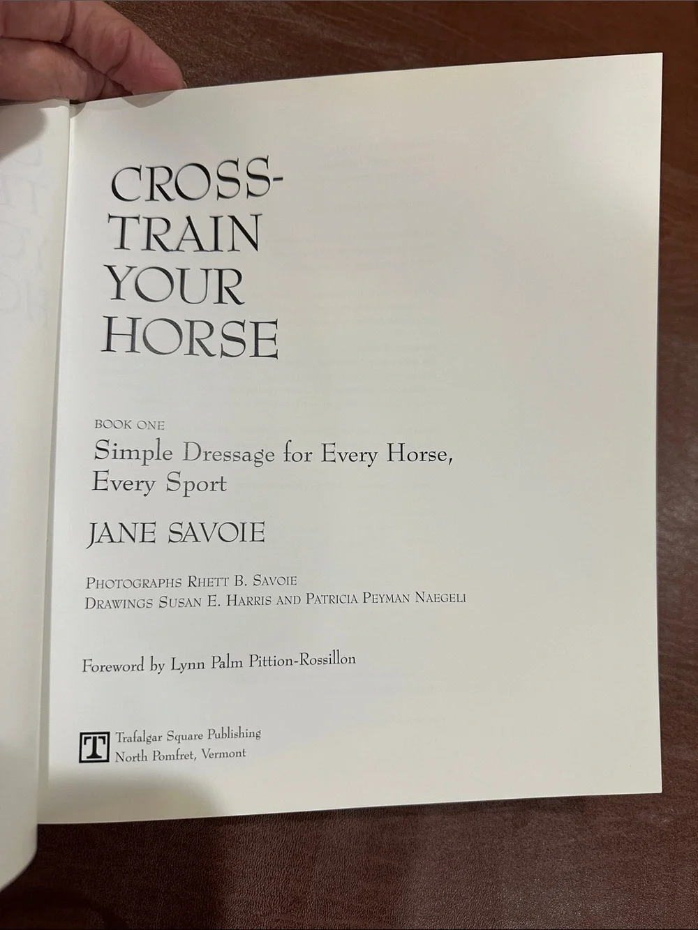 Cross-Train Your Horse Book One by Jane Savoie Cross-training Dressage Hardcover